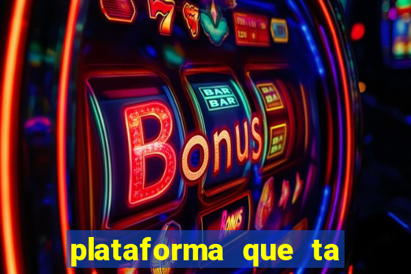 plataforma que ta pagando bem hoje